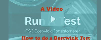Run a Bostwick Test